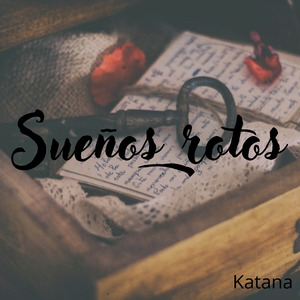 Sueños Rotos (original)