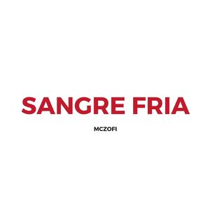 Sangre Fría