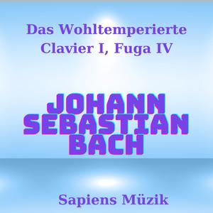 Fuga IV: The Well-Tempered Clavier I