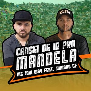 Cansei de Ir Pro Mandela