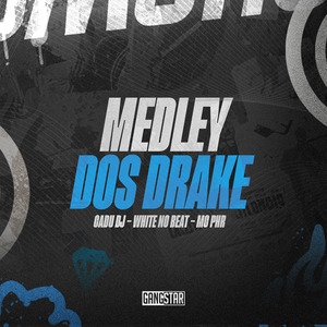 Medley dos Drake