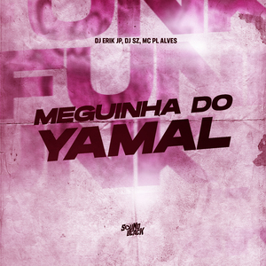 Meguinha do Yamal