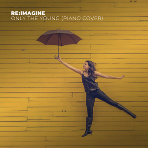 Only The Young - (Featured in Miss Americana Piano Version)