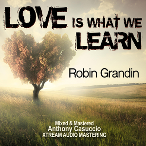 Love Is What We Learn