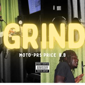 GRIND (feat. Moto-PRS & Price Lumba)