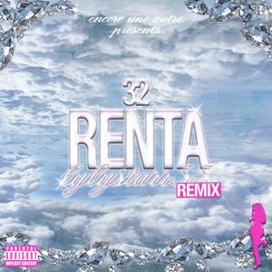 RENTA (feat. 32) (lylystarr33 Remix)