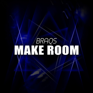 Make Room (Original Mix)