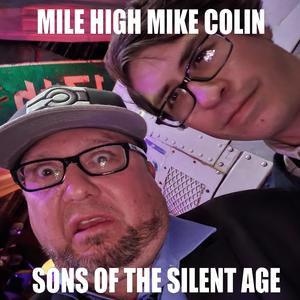 Sons of the Silent Age