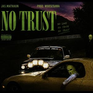 No Trust