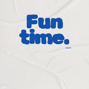 Fun time.