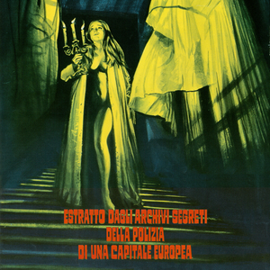 Estratto dagli archivi segreti della polizia di una capitale europea (Titoli) (From "Estratto dagli archivi segreti della polizia di una capitale europea" / Remastered 2021)