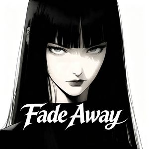 Fade Away