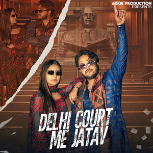 Delhi Court Me Jatav (feat. Amit Baisla & Jds Sonu)