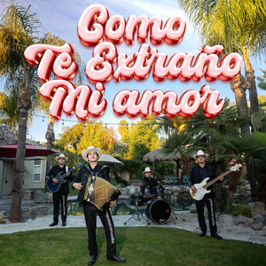 Como Te Extraño Mi Amor