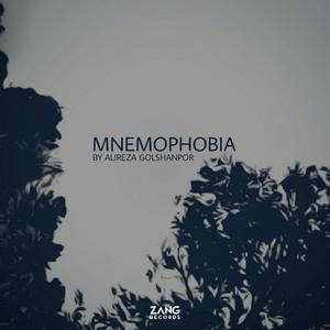 Mnemophobia