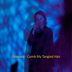 Comb My Tangled Hair