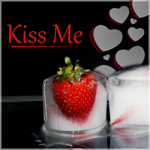 Kiss Me