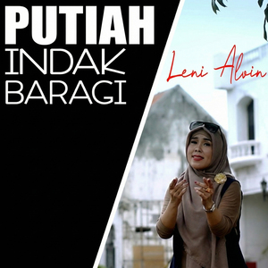PUTIAH INDAK BARAGI