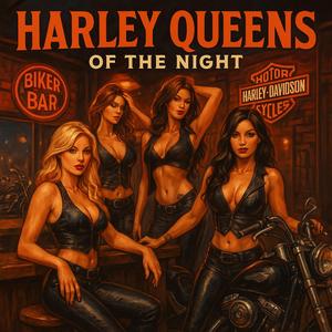 HARLEY QUEENS OF THE NIGHT