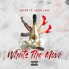 3k Syn - Whats the move (feat. Lazie locz)