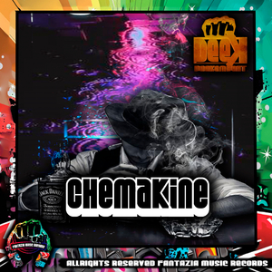 CHEMAKINE (Original Mix)