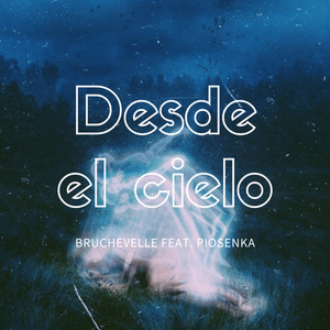 Desde El Cielo !!