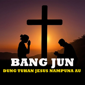 Dung Tuhan Jesus Nampuna Au