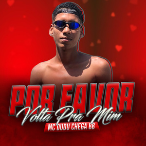 Por Favor Volta pra Mim