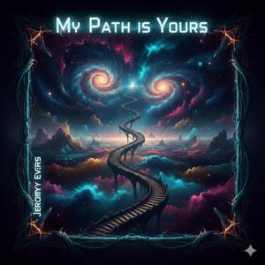 My Path is Yours