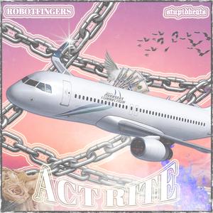 Act Rite (feat. STUPIDBEATS)