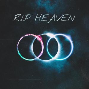R.I.P HEAVEN
