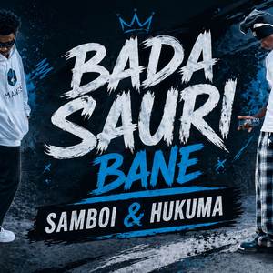 Bada Sauri Bane