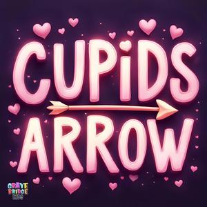 CUPIDS ARROW