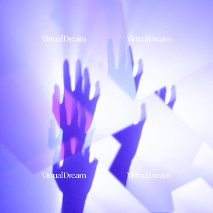Virtual Dream (Slowed + Reverb)