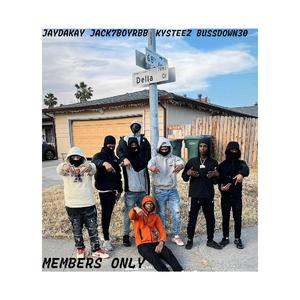 MEMBERS ONLY (feat. Jack7boyRBB, Ky steez & Bussdown30)