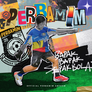 Bapak Bapak Sepak Bola (Perbamim Anthem)