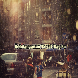 Kehilanganmu Berat Bagikuu (Acoustic)