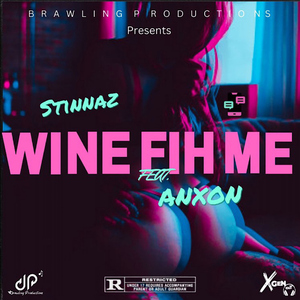 Wine Fih Me (feat. Anxon)