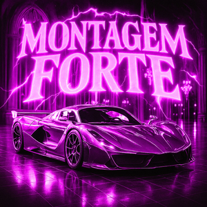 MONTAGEM FORTE (Slowed)