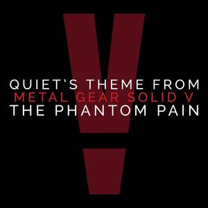 Quiet's Theme (From "Metal Gear Solid V: Phantom Pain")