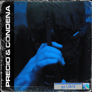 Precio & Condena