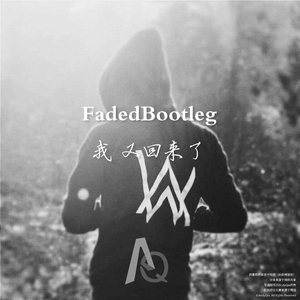 Faded（AQ Bootleg）