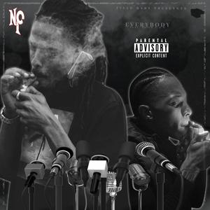 EveryBody (feat. SliccJOG & Grinch)