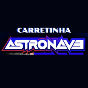 Carretinha Astronave