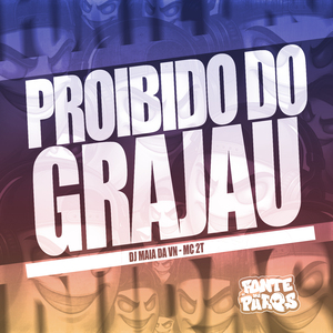 Proibido do Grajau