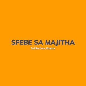 Sfebe Sa Majitha
