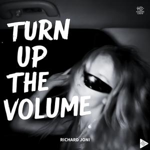 Turn Up The Volume