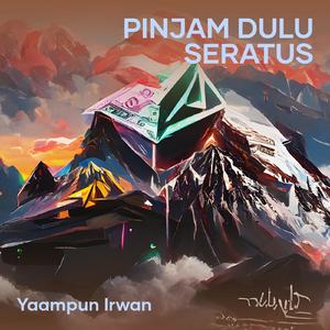 Pinjam Dulu Seratus