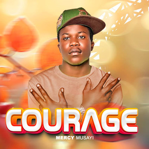 Courage