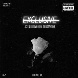 Exclusive (feat. Elena, Odiseo & Constantine)